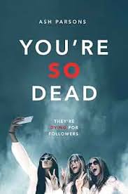 Photograph of You're So Dead