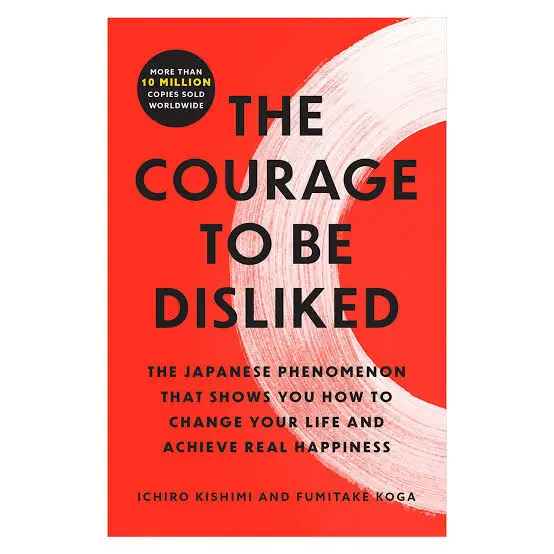 Photograph of The Courage To Be Disliked